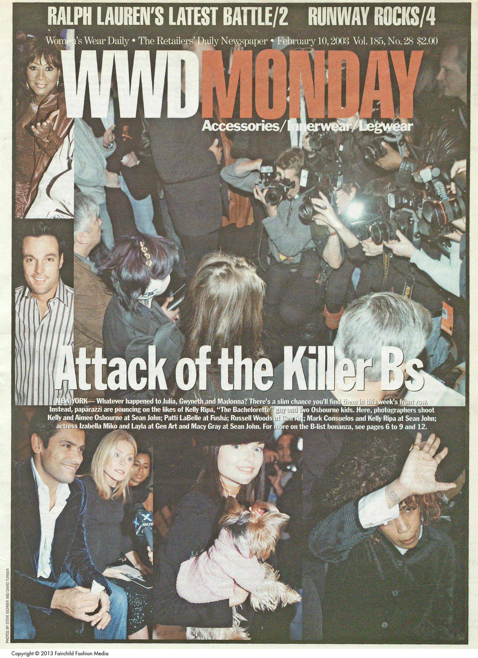 "Attack of the Killer Bs" appeared in WWD on Feb. 10, 2003.